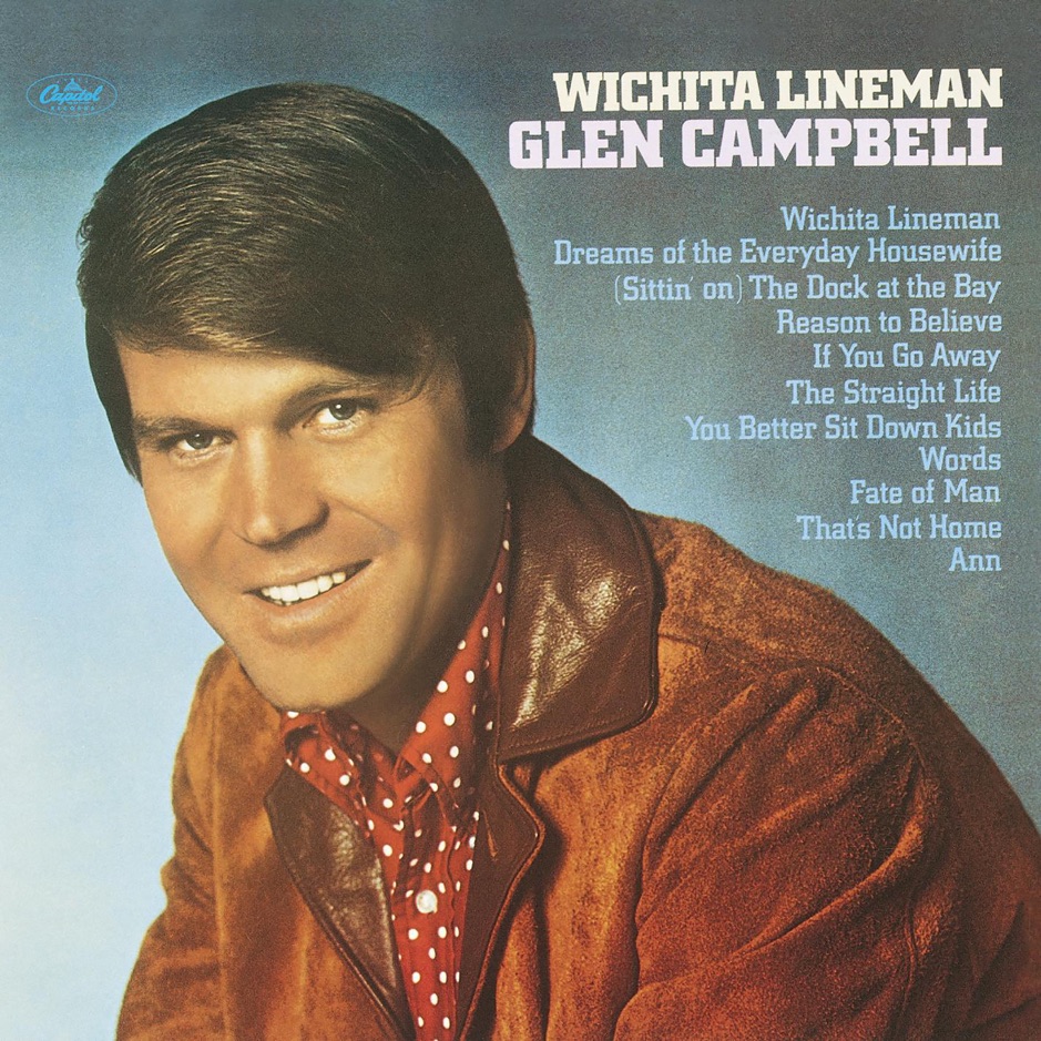 Glen Campbell - Witchita Lineman